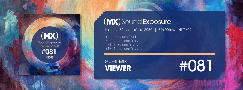 MX Sound Exposure Episodio #081 Guest Mix Viewer