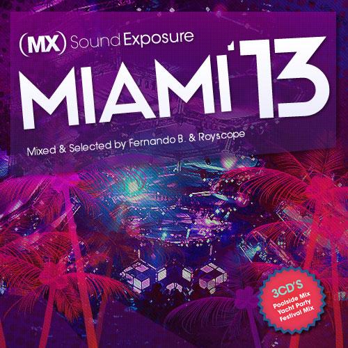 MX Sound Exposure Miami 2013 (Festival Mix)