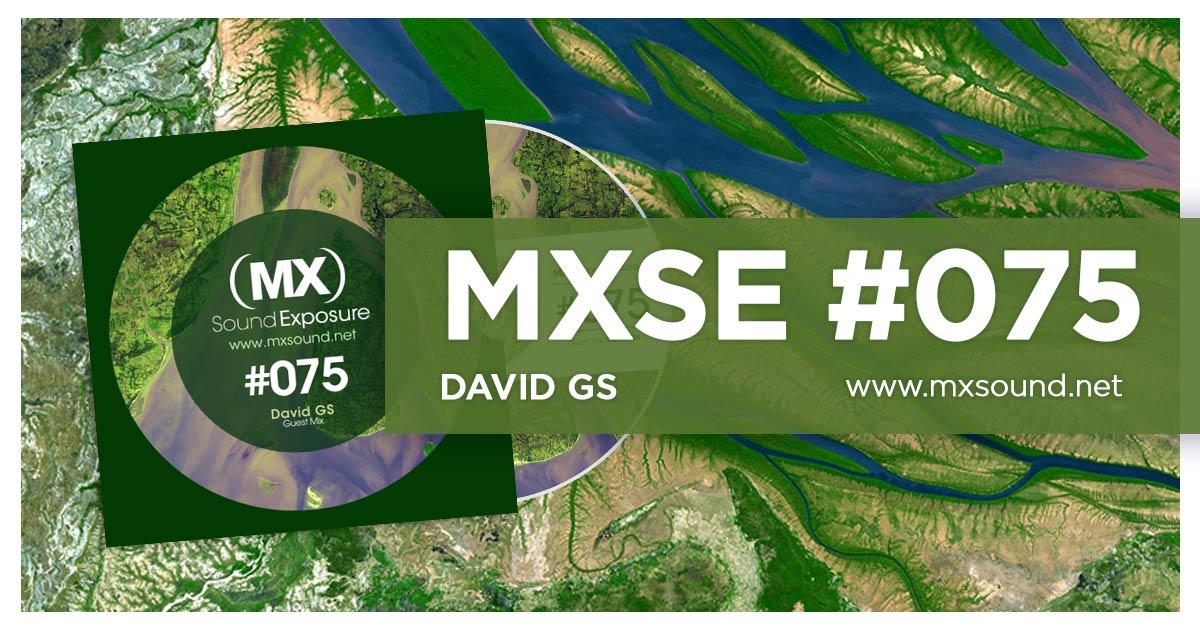 MXSE #075 Guest Mix David GS