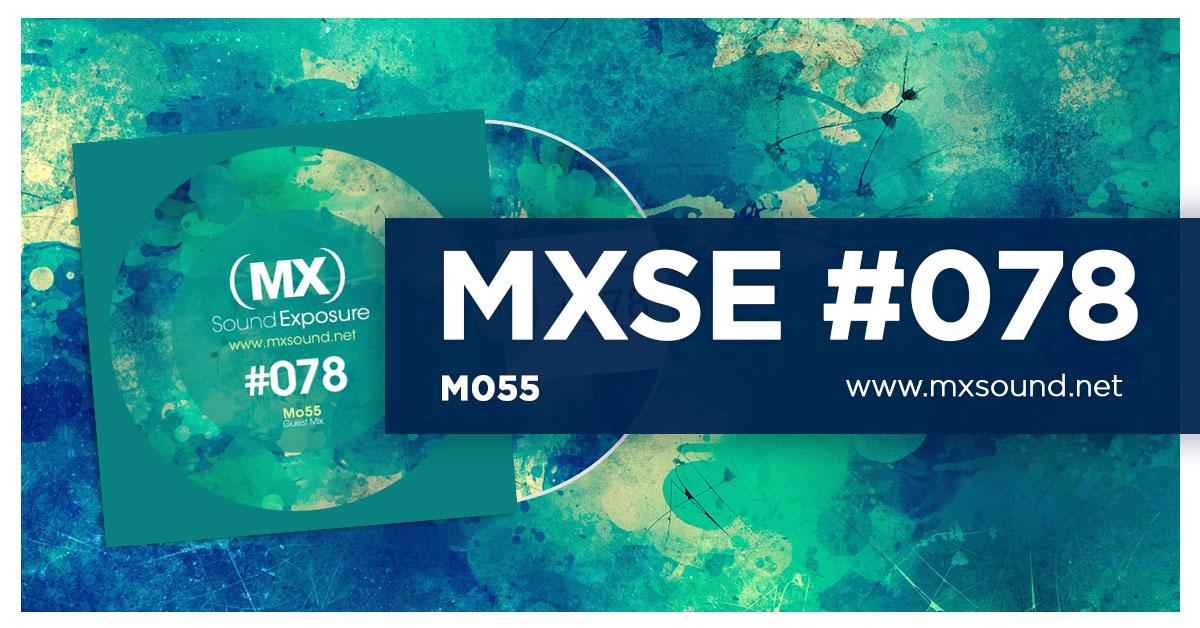 MXSE #078 Guest Mix Mo55